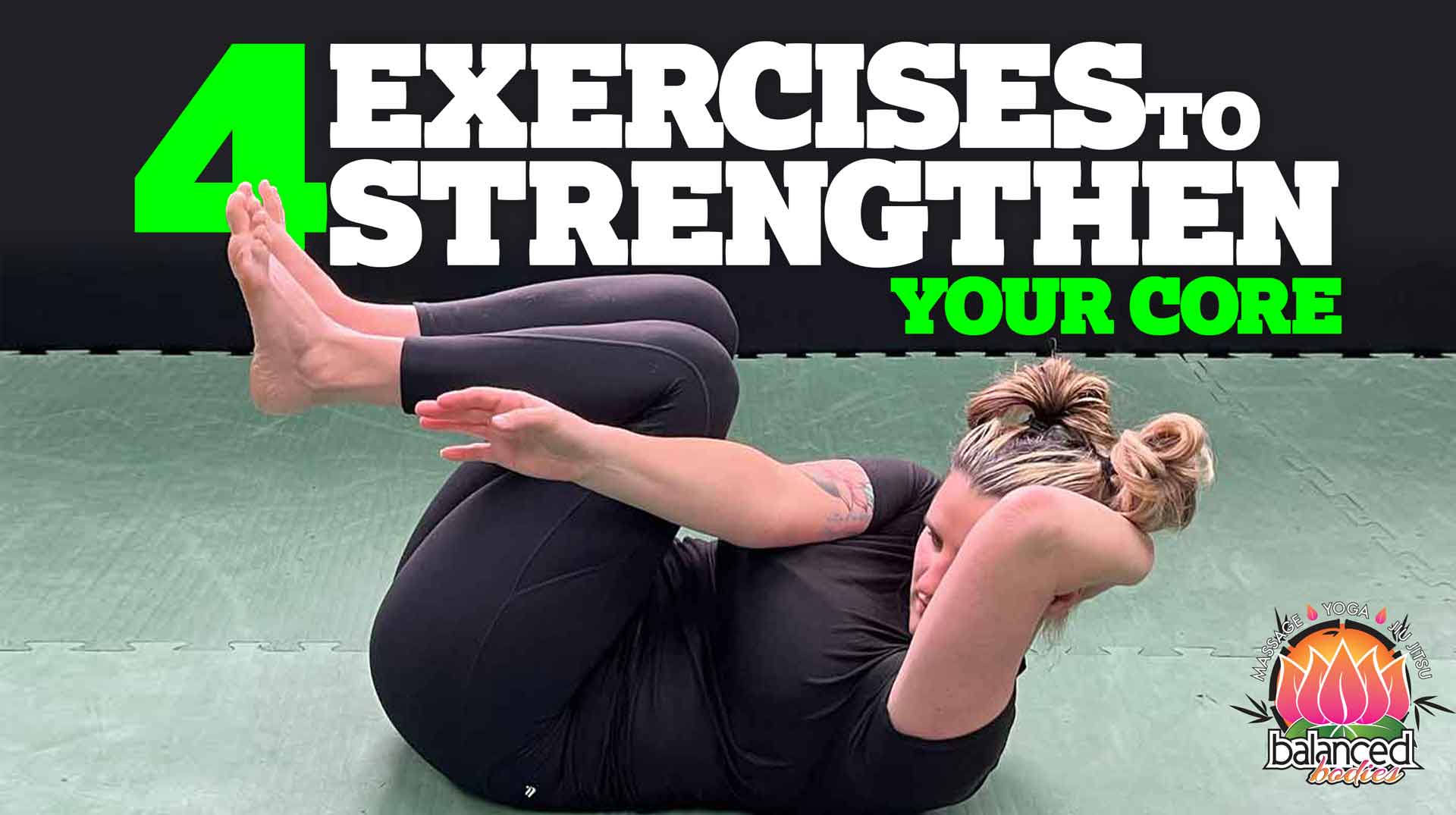 Four Exercises to Strengthen your Core